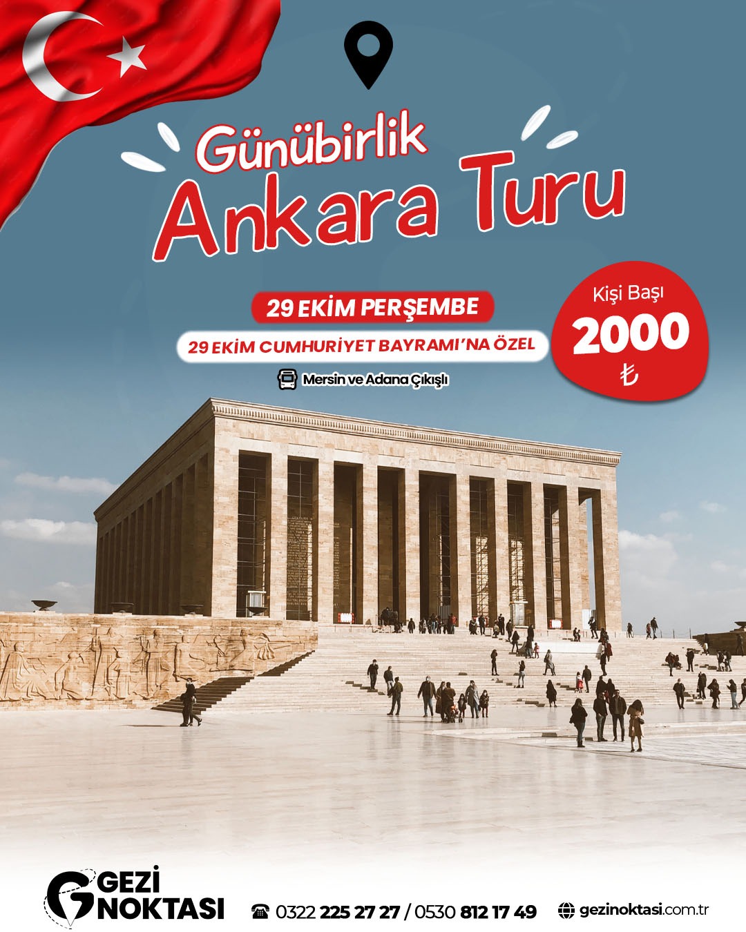 29 EKİM'E ÖZEL GÜNÜBİRLİK ANKARA TURU